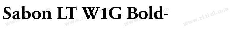 Sabon LT W1G Bold字体转换 Sabon LT W1G Bold字体转换